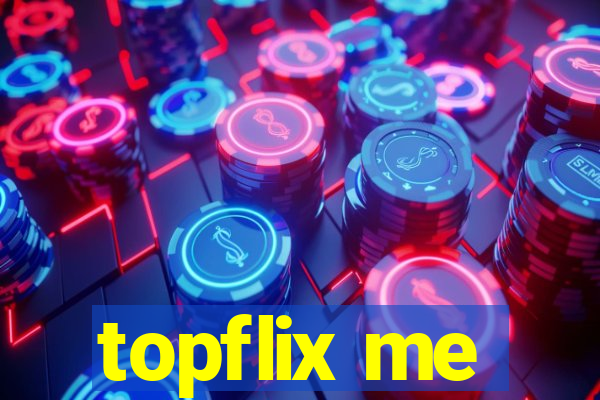 topflix me